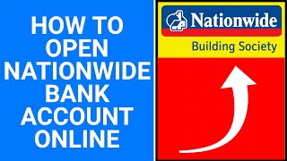 how to open Nationwide bank account online  Nationwide bank uk  Debit card  Credit card [upl. by Rod572]