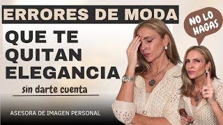 La SOLUCIÓN para los ERRORES de MODA que todas cometemos Tu Asesora de Imagen [upl. by Silvano]