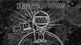 Spaceman Hardwell Radio edit Speedup [upl. by Buehler204]