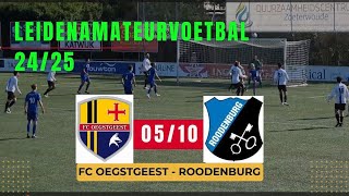 241005 FC OEGSTGEEST ROODENBURG [upl. by Hamitaf524]