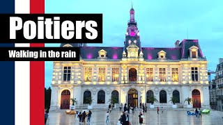 🇫🇷 Getting Wet in Poitiers  WalkingTour [upl. by Soble]