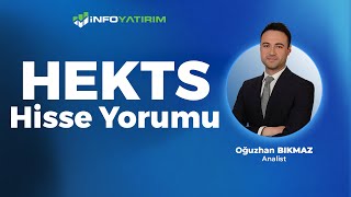 Oğuzhan Bıkmazdan HEKTS Hisse Yorumu 5 Kasım 2024  İnfo Yatırım [upl. by Andonis]