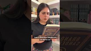 Así se siente leer a Brandon Sanderson la verdad libros booktube books recomendaciondelibros [upl. by Nnomae]