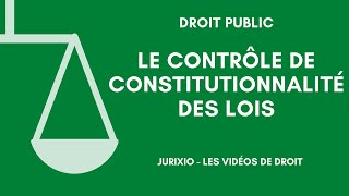 Le contrôle de constitutionnalité des lois [upl. by Oly]