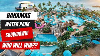 Whats The Best Water Park in the Bahamas The Ultimate Showdown [upl. by Yelyab]