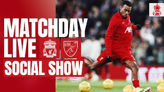 Matchday Live Liverpool vs Norwich  FA Cup buildup from Anfield [upl. by Laitselec970]