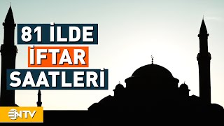 12 Mart 2024  81 İlde İftar Saati  NTV [upl. by Zulaledairam]