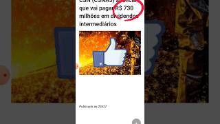 CSNA3 TEM COMUNICADO INPORTANTE AOS ACIONISTAS dividendos noticias ações [upl. by Repsihw]