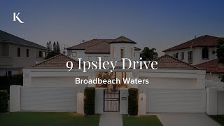 9 Ipsley Drive Broadbeach Waters  Gold Coast Real Estate  Queensland  Kollosche [upl. by Cristal]