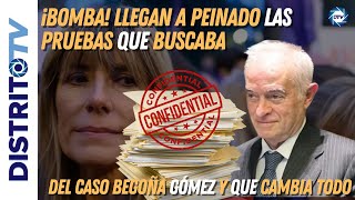 🔴¡BOMBA🔴 Llegan a PEINADO las pruebas que buscaba del CASO BEGOÑA GÓMEZ y que cambia todo [upl. by Eluk697]