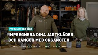 Impregnera dina jaktkläder och kängor med Organotex [upl. by Benzel]