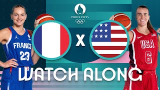 France v USA  Womens Olympic Basketball Tournament Paris 2024  Watch Along ⚡🏀 [upl. by Amsab]