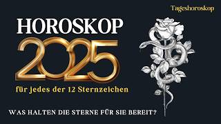 HOROSKOP FÜR 2025 NACH GEBURTSJAHR 2025 JAHR DER SCHLANGE [upl. by Olimpia286]