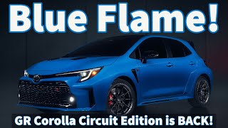 2024 Toyota GR Corolla in Blue Flame  GR Corolla Circuit Edition Preview [upl. by Gorrono899]