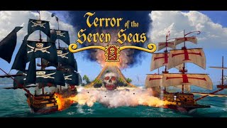 Terror of the Seven Seas  PC Gameplay [upl. by Assadah411]