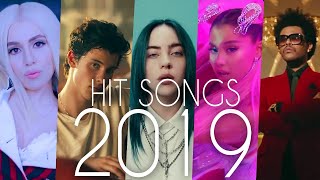 Hit Songs Of 2019 [upl. by Langan]