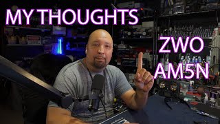 MY THOUGHTS ON ZWO AM5N AS AN AM5 OWNER  BUY HERE IS WHY [upl. by Neona]