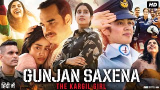 Gunjan Saxena Full Movie  Janhvi Kapoor  Pankaj Tripathi  Riva Arora  Review amp Facts [upl. by Nesyaj999]