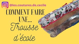 Tuto couture facile trousse école [upl. by Castra]