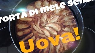 torta di mele senza uova [upl. by Nelaf]