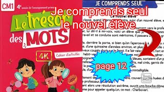 Le nouvel élève je comprends seul le trésor des mots CM1  cahier dactivités page 12 [upl. by Supat]