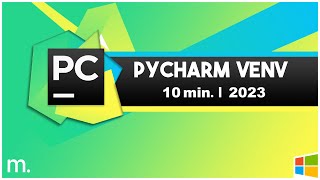 PyCharm Virtual Environments venv Explained  10 Min  Updated 2023 [upl. by Nalyr]