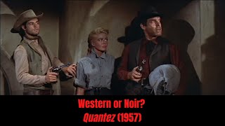 Quantez 1957 Western or Film Noir [upl. by Negrom]