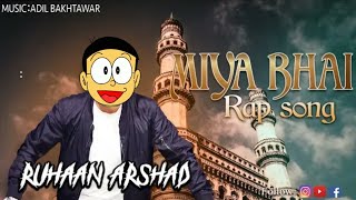 Miya Bhai Rap Song  Nobita Dance with Miya Bahi song  2019 Song [upl. by Esekram931]