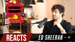 Producer Reacts to ENTIRE Ed Sheeran Album [upl. by Annaes]