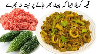 Keema Karelay Recipe How To Cook Bitter Melon  Ground Meat Recipe for Dinner  Classic Kitchen [upl. by Hayden]