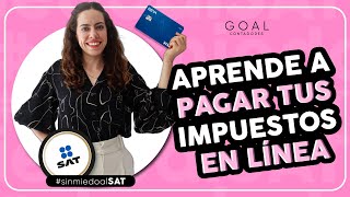 💳 ¿Cómo pagar tus impuestos del SAT en línea TUTORIAL [upl. by Calle]