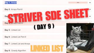 Day 9 Striver SDE Sheet topic  LinkedList [upl. by Ramah]