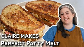 How To Make A Perfect Patty Melt With Claire Saffitz  Dessert Person [upl. by Aelhsa]