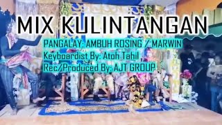 KULINTANGAN MIX BY AMBUH ROSING MARWIN Live Show ajt group 2021 [upl. by Lleinad]