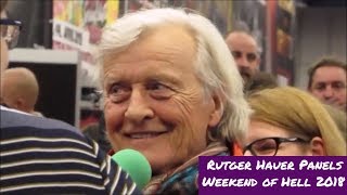 Rutger Hauer panels at Weekend of Hell 2018 [upl. by Etteval]