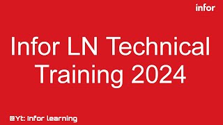 Infor LN Technical Training  Infor LN Administration  Infor LN ERP  Course Overview  ERP [upl. by Idnat759]