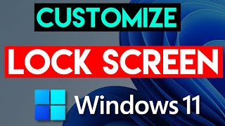 How To Customize Lock Screen On Windows 11 [upl. by Issiah]