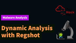 Dynamic Malware Analysis with Regshot  TryHackMe [upl. by Heinrich]