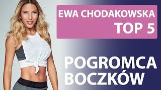 Ewa Chodakowska  TOP 5 Pogromca boczków [upl. by Garlen619]