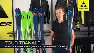 Fischer Tour l Transalp Skis [upl. by Curtice523]