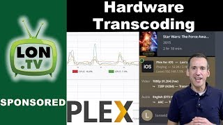 Plex Hardware Transcoding Explained  Do you need it What is the performance like [upl. by Ennairam]