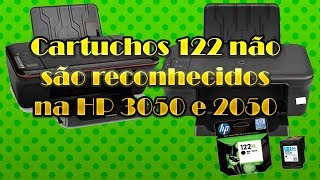 Os Cartuchos 122 não são reconhecidos na HP 3050 e 2050 Resolvidos [upl. by Ellehsor549]