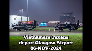 Vietnam AF T6 Texan II delivery via Glasgow  The Departure [upl. by Bradwell498]