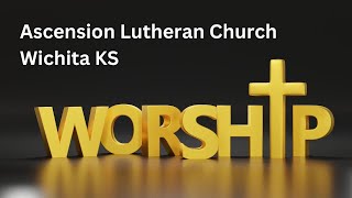 Ascension Lutheran Church 1000am Maple Campus June 23 2024 [upl. by Andros]