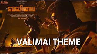 Valimai Theme Music  Valimai Songs  Ajith Kumar  H Vinoth  Yuvan Shankar Raja  Thala 60 [upl. by Aihsakal]