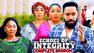 ECHOES OF INTEGRITY COMPLETE FULL SEASON  FREDRICK LEONARD 2024 LATEST NIGERIAN NOLLYWOOD MOVIE [upl. by Aracahs]