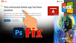 SOLVED This unlicensed Adobe app will be disabled Soon  Photoshop Fix the Unlicensed App Error [upl. by Nowujalo]