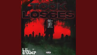 Took Losses [upl. by Buckingham]