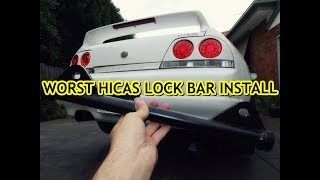 THE MOST BRUTAL R33 HICAS LOCK BAR INSTALL [upl. by Duquette]