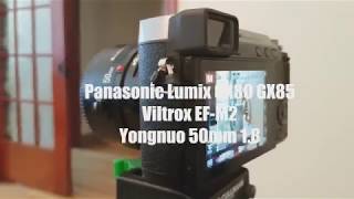 Viltrox EFM2 Speedbooster w Panasonic GX80 GX85 and Yongnuo 50mm 18 QUICK TEST [upl. by Dnomad818]